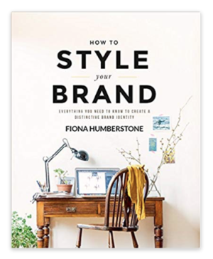How to Style Your Brand: Everything You Need to Know to Create a Distinctive Brand Identity
