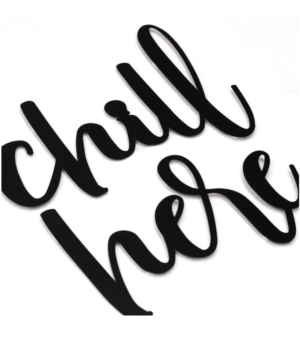 DÉCORATION MURALE EN MÉTAL / Chill Here HOAGARD